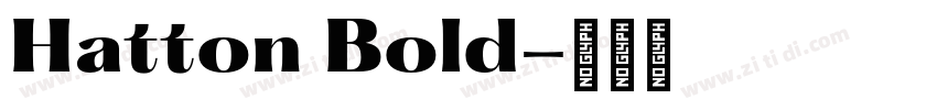 Hatton Bold字体转换